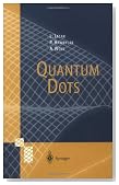 Quantum Dots (NanoScience and Technology)