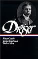 Theodore Dreiser : Sister Carrie, Jennie Gerhardt, Twelve Men (Library of America)