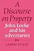 A Discourse on Property: John Locke and his Adversaries