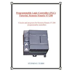 Programmable Logic Controller (PLC) Tutorial, Siemens Simatic S7-200
