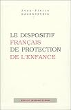 Revue Jeunesse Et Droit  / Le dispositif français de protection de l'enfance