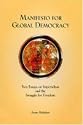 Manifesto for Global Democracy: Two Essays on Imperialism and the Struggle for Freedom