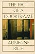 The Fact of a Doorframe: Poems Selected and New 1950-1984