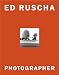 Books : Ed Ruscha: Photographer