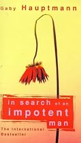 In Search of an Impotent Man (A Virago V)