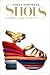 Shoes: Fashion and Fantasy