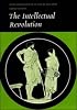 The Intellectual Revolution: Selections from Euripides, Thucydides and Plato (Reading Greek)