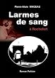 Larmes de Sang a Rochefort