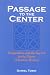 Book Passage to the Center: Imagination and the Sacred in the Poetry of Seamus Heaney (Irish Literature, History, and Culture)