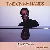 Revue Duke Jordan  / Time on My Hands