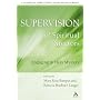 Supervision of Spiritual Directors: Engaging in Holy Mystery (Spiritual Directors International): Engaging in Holy Mystery (Spiritual Directors International)