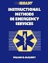 Brady Instructional Methods in Emergency Services
