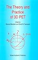 The Theory & Practice of 3d Pet