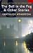 The Bell in the Fog & Other Stories (Tales of Mystery & the Supernatural)