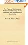 The Plays of Christopher Marlowe and George Peele: Rhetoric and Renaissance Sensibility