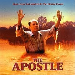 The Apostle (Music From and Inspired by the Motion Picture)