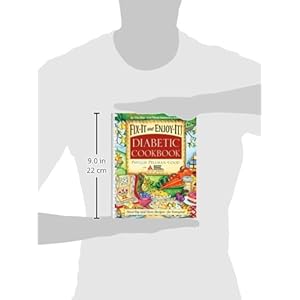 Fix-It and Enjoy-It Diabetic: Stove-Top And Oven Recipes-For Everyone!