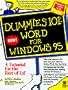 Word for Windows 95 (Dummies 101 Series)