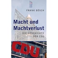Macht und Machtverlust: Die Geschichte der CDU