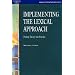 Implementing the Lexical Approach: Putting Theory into Practice