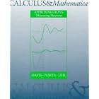 Click here to buy Calculus and Mathematica: Approximations : Measuring Nearness by  William Davis.