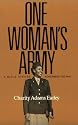 One Woman's Army: A Black Officer Remembers the WAC (Texas A & M University Military History Series, #12)