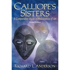 Calliope's Sisters: A Comparative Study of Philosophies of Art (2nd Edition)