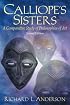 Calliope's Sisters: A Comparative Study of Philosophies of Art (2nd Edition)