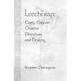 Leechcraft: Early English Charms, Plantlore and Healing by Stephen Pollington