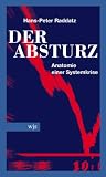 Produkt-Bild: Der Absturz: Anatomie einer Systemkrise