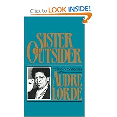 Sister Outsider: Essays and Speeches (Crossing Press Feminist Series)
