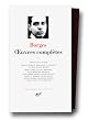 Borges : Oeuvres compl�tes, tome 1