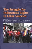 Struggle for Indigenous Rights in Latin America