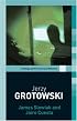 Jerzy Grotowski (Routledge Performance Practitioners)