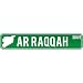 New  Ar Raqqah Drive - Sign / Signs  Syria Street Sign City