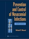 Prevention and Control of Nosocomial Infections