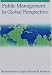 Book Public Management in Global Perspective