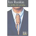 Le jardin des pendus : Une enqu�te de l'inspecteur Rebus