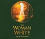 The Woman in White (2004 Original London Cast)