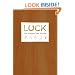 Luck: The Essential Guide