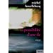POSSIBILIT� D'UNE �LE (LA)