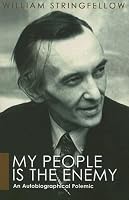 My People Is the Enemy: An Autobiographical Polemic
