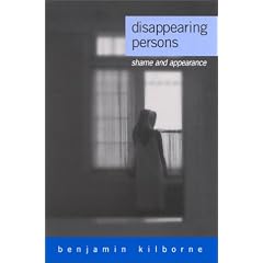 Disappearing Persons: Shame and Appearance (Psychoanalysis & Culture)