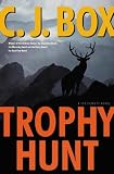 Trophy Hunt (Joe Pickett Novels (Paperback))