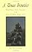 A Texas Frontier: The Clear Fork Country and Fort Griffin, 1849-1887