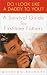 Book Do I Look Like a Daddy to You?: A Survival Guide for First-Time Fathers