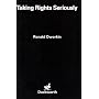 Taking Rights Seriously
