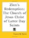 Book Zion's Redemption: The Church of Jesus Christ of Latter Day Saints
