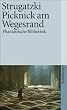 Picknick am Wegesrand: Utopische Erz�hlung (suhrkamp taschenbuch)