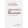 M�moires des esclavages : La fondation d'un centre national pour la m�moire des esclavages et de leurs abolitions